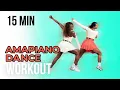 Lagu AMAPIANO WORKOUT 🇿🇦 | TRENDY SONGS | FUN CARDIO | 15 MINUTES