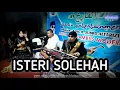 Download Lagu Istri Sholehah | H. Subro Alfarizi | Video Live Show