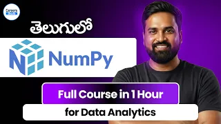NumPy Full Course 2026 NumPy Python for Data Analytics Beginners Learn in 1 Hours in Telugu