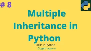 8 Multiple Inheritance in Python Python OOP