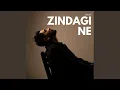 Download Lagu ZINDAGI NE