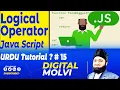 JavaScript Tutorial for Beginners Learn JavaScript in Urdu Hindi Logical Operator in JS 15
