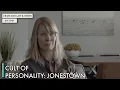 Cult of Personality Jonestown