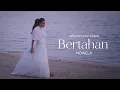 Download Lagu Nowela - Bertahan (Official Lyric Video)