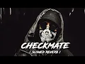 Download Lagu Checkmate | Slowed+Reverb | Emiway Bantai