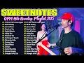 Download Lagu If I Ever Fall In Love Again ️- SWEETNOTES Top Hits Songs 2025️🎵Best New Music live favorite 20025💖