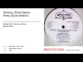 Ednah Holt - Serious, Sirius Space Party (Club Version)