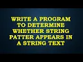Write a program to find substring in a string using c Finding substring