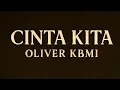 CINTA M2 - OLIVER KBMI | OFFICIAL LYRICS VIDEO