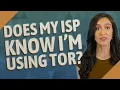 Download Lagu Does my ISP know I'm using Tor?