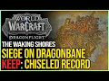 Siege on Dragonbane Keep Chiseled Record WoW