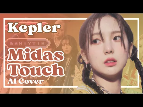 Download MP3 [AI COVER] Kep1er | Midas Touch (KISS OF LIFE) | How Would (Line Distribution)