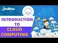Introduction to Cloud Computing What is Cloud Computing Cloud Computing Training Intellipaat