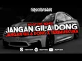 Download Lagu DJ JANGAN GILA DONG X TERIMUSKURA MASHUP KONDANGAN MEMANG SAKIT DI PUTUSIN VIRAL TIKTOK 2025