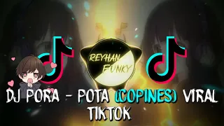 Download DJ POTA - POTA (Copines) Viral tiktok terbaru 2020 MP3