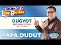 Lagu DUGYOT - ROXY | Papa Dudut | Barangay Love Stories