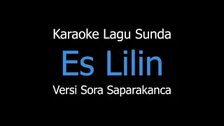 Download Karaoke Es Lilin Versi Sora Saparakanca MP3