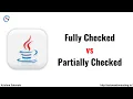 Difference between Fully Checked Exception and Partially Checked Exception fully vs partial check