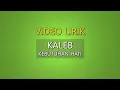 Download Lagu Kebutuhan Hati - Kaleb Jonathan + LIRIK