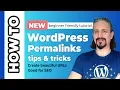 WordPress Permalinks Create Short and SEO Friendly Links