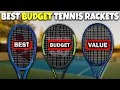 Top 5 Best Budget Tennis Racquets 2026 How Good Are They Really