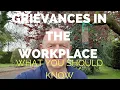 Making Grievances in the Workplace-What You Should Know