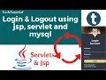 Part-2 Login and Logout using JSP and Servlet