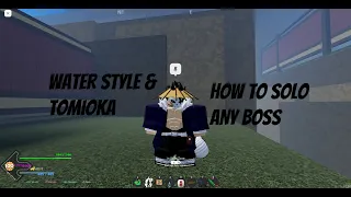 Easy Solo Susamaru Project Slayers Water Style and Tomioka