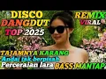 Lagu ASYIKIN AJA‼️DISCO DJ REMIX DANGDUT FULL ALBUM🎧LAGU TRANDING TIKTOK 2025🔊COCOK BUAT SANTAI🎼