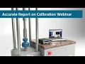 Accurate Report On Calibration Webinar