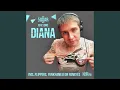 Download Lagu Diana (Original Mix) (feat. Idris)