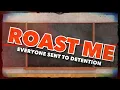 Roast Me Everyone Sent To Detention All Def WhoDatEditz