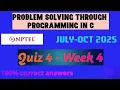 Problem solving through programming in C Nptel week 4 - quiz 4 PKR