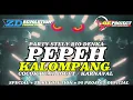 Lagu DJ PEPEH KALOMPANG • PARTY • COCOK BUAT JOGET/KARNAVAL • STYLE RIO DENKA • ZD REVOLUTION AND •