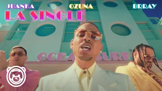 Download Ozuna, Juanka, Brray - La Single (Video Oficial) MP3