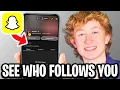 How To See Who Follows You On Snapchat - Full Guide