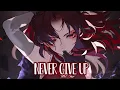Download Lagu Nightcore - NEFFEX - Never Give Up (Lyrics)