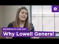 PCU Nurse Why I chose Lowell General Hospital Tufts Medicine