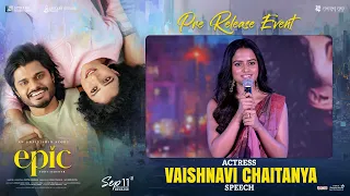 Actress Vaishnavi Chaitanya Speech at EPIC - First Semester Pre Release Event | Shreyas Media