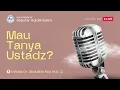 Download Lagu HSI Interaktif Seputar 'Aqidah Islam - Episode 168