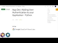 Qwiklabs App Dev Adding User Authentication to your Application - Python GSP186
