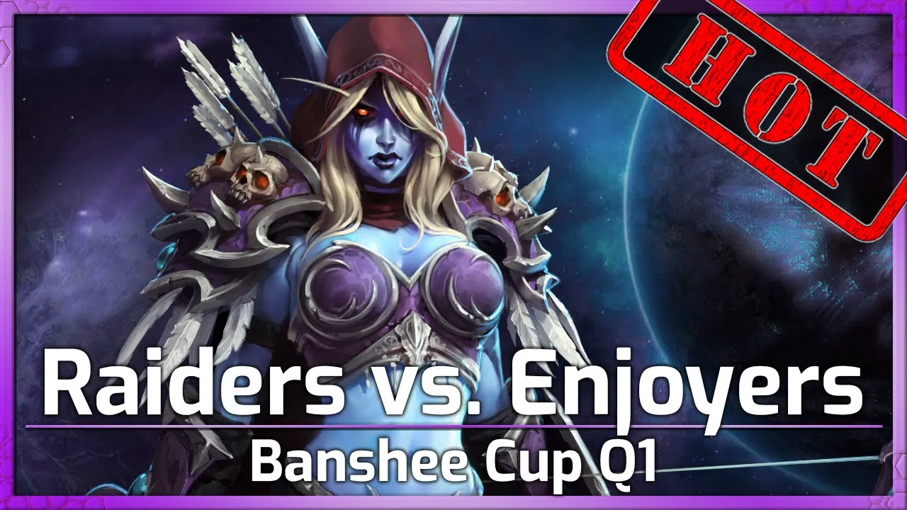 Raiders vs. Enjoyers - Banshee Cup Q1 - Heroes of the Storm
