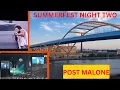 Seeing Post Malone Perform Live At Summerfest In Milwaukee