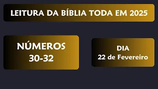 PLANO DE LEITURA DA BÍBLIA TODA EM 1 ANO com Pastor Luiz Lopes | 22 de Fevereiro 2025