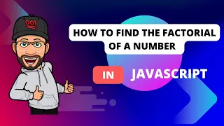 JavaScript Tutorial Finding Factorial Using Recursion