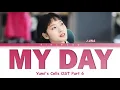 J.UNA (일제이유나) - My Day (오늘도 내 하루는) (Yumi's Cells OST Part 6) [Lyrics/Han/Rom/Eng]