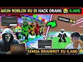 Lagu ROBLOX KU DI HACK 😭‼️AKU MARAH \u0026 PANIK DETIK-DETIK AKUN KU HAMPIR HILANG DI ESCAPE TSUNAMI BRAINROT