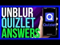 How to Unblur Quizlet Answers 2024 Get Quizlet Answers