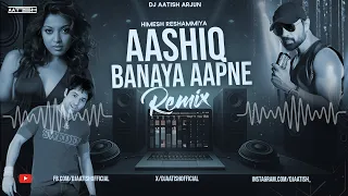 aashiq banaya aapne remix edm trance himesh reshammiya emraan hashmi dj aatish