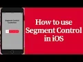 how to use segment control in ios bangla